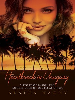 cover image of Heartbreak in Uruguay